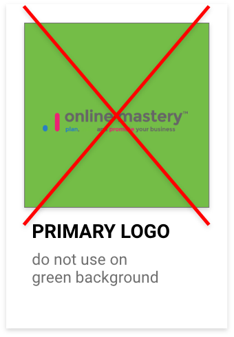How not to use your logo - Brand Guidelines - Online Mastery